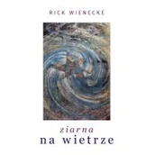 Religia i religioznawstwo - Wienecke Rick Ziarna na wietrze - miniaturka - grafika 1
