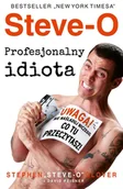 Biografie i autobiografie - Steve-O Profesjonalny idiota Nowa - miniaturka - grafika 1