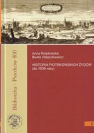 Historia świata - Historia piotrkowskich żydów - miniaturka - grafika 1