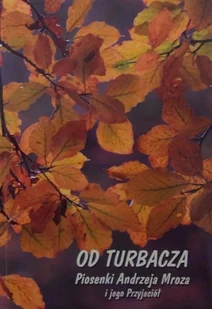 Od Turbacza - Książki o kulturze i sztuce - miniaturka - grafika 1