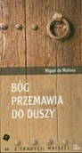 Podręczniki dla szkół wyższych - Molinos Miguel Bóg przemawia do duszy - miniaturka - grafika 1