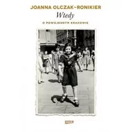 Biografie i autobiografie - Znak Wtedy. O powojennym Krakowie - Joanna Olczak-Ronikier - miniaturka - grafika 1