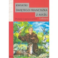 Lektury szkoła podstawowa - Greg praca zbiorowa Kwiatki św. Franciszka z Asyżu (wydanie z opracowaniem i streszczeniem) - miniaturka - grafika 1