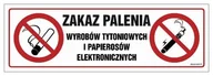 Akcesoria BHP - Zakaz palenia wyrobów tytoniowych i papierosów elektronicznych - PŁYTA PCV 300X100 LIBRES POLSKA SP - miniaturka - grafika 1