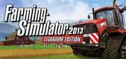 Gry PC Cyfrowe - Farming Simulator 2013 Titanium Edition PC - miniaturka - grafika 1