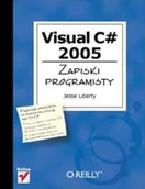 Systemy operacyjne i oprogramowanie - Visual C# 2005. Zapiski programisty - miniaturka - grafika 1