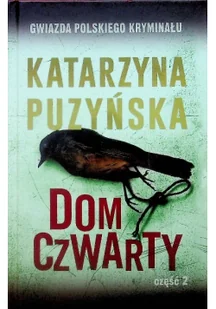 Prószyński i S-ka Dom czwarty cz.2 LIT-8114 - Powieści sensacyjne - miniaturka - grafika 2