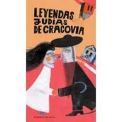 Kulturoznawstwo i antropologia - Wydawnictwo Bona Legendy żydowskiego Krakowa Leyendas judías de Cracovia Artur Kiela - miniaturka - grafika 1