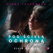 Audiobooki - romanse - Pod ścisłą ochroną - miniaturka - grafika 1
