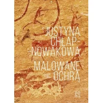 Arcana Malowane ochrą Justyna Chłap-Nowakowa - Poezja - miniaturka - grafika 1