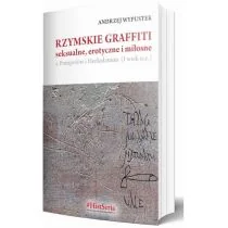 Sub Lupa Rzymskie graffiti seksualne, erotyczne i miłosne z Pompejów i Herkulanum Andrzej Wypustek - Czasopisma - miniaturka - grafika 1