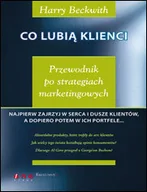Zarządzanie - Co lubią klienci. Przewodnik po strategiach marketingowych - miniaturka - grafika 1