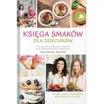 Żywieniowo Księga smaków dla dzieciaków Izabela Jastrzębska, Kinga Kłeczek-Róg - Książki kucharskie - miniaturka - grafika 2