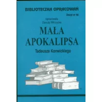 Biblios Biblioteczka Opracowań Mała apokalipsa Tadeusza Konwickiego - Danuta Wilczycka - Lektury szkoła podstawowa - miniaturka - grafika 1