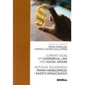 Prawo - Aktualne zagadnienia prawa handlowego i kwestii Paweł Kowalski Carmen Lazaro Guillamón - miniaturka - grafika 1