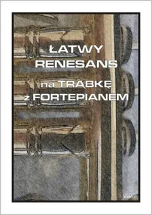 Łatwy renesans na trąbkę z fortepianem - Cezary Jastrzębski - Książki o muzyce - miniaturka - grafika 1