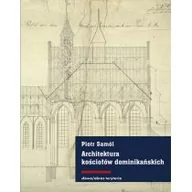 Albumy - architektura - Architektura kościołów dominikańskich w średniowiecznych Prusach - miniaturka - grafika 1