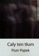 Poezja - Cały ten tłum - miniaturka - grafika 1