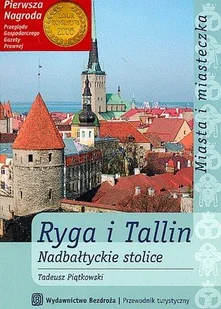 Ryga i Tallin. Nadbałtyckie Stolice - Przewodniki - miniaturka - grafika 1