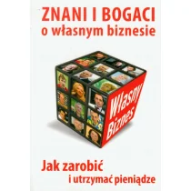 Znani i bogaci o własnym biznesie - Rozwój osobisty - miniaturka - grafika 1