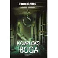 Thrillery - Videograf Edukacja Kompleks Boga - Piotr Rozmus - miniaturka - grafika 1