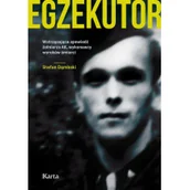 Wywiady, wspomnienia - Egzekutor. Wstrząsająca spowiedź żołnierza AK, wykonawcy wyroków śmierci - miniaturka - grafika 1