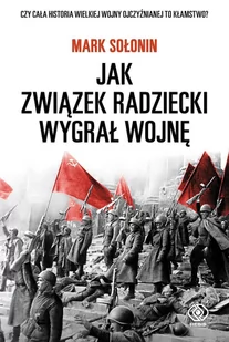 Jak Związek Radziecki wygrał wojnę - E-booki - historia - miniaturka - grafika 1