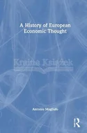 Pozostałe książki - A History of European Economic Thought - miniaturka - grafika 1