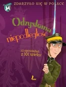Baśnie, bajki, legendy - Odzyskana niepodległość. 10 opowiadań z XX wieku Zdarzyło się w Polsce. tom 5 - praca zbiorowa - miniaturka - grafika 1