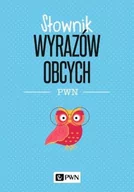 Encyklopedie i leksykony - Słownik wyrazów obcych PWN Wiśniakowska Lidia - miniaturka - grafika 1