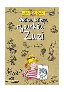 Ulrich Velte Moja przyjaciółka Zuzia - Wielka Księga Rysunków - Baśnie, bajki, legendy - miniaturka - grafika 3
