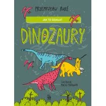 Jak to działa? Dinozaury - Książki edukacyjne - miniaturka - grafika 1