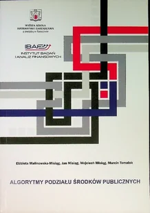 Algorytmy podziału środków publicznych - Biznes - miniaturka - grafika 1