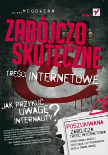 Zabójczo Skuteczne Treści Internetowe. Jak Przykuć Uwagę Internauty? - Systemy operacyjne i oprogramowanie - miniaturka - grafika 1