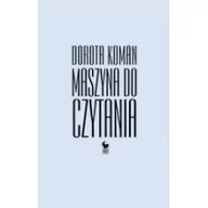 Poezja - Iskry Maszyna do czytania - Dorota Koman - miniaturka - grafika 1