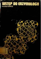 Chemia - Wstęp do enzymologii - miniaturka - grafika 1