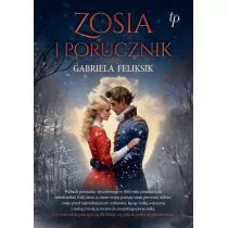 Zosia i porucznik - Literatura obyczajowa Zosia i porucznik - Literatura obyczajowa - miniaturka - grafika 1