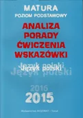 Podręczniki dla liceum - Aksjomat Piotr Nodzyński Język polski Analiza porady ćwiczenia wskazówki Matura Poziom podstawowy - Katarzyna Dobrzelecka, Aleksandra Górka-Kriesel, Dorota Rychlewska - miniaturka - grafika 1