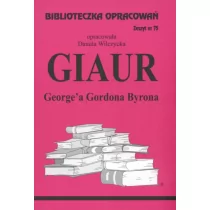 Biblios Giaur George'a Gordona Byrona - zeszyt 75 - Danuta Wilczycka - Lektury szkoła podstawowa - miniaturka - grafika 4