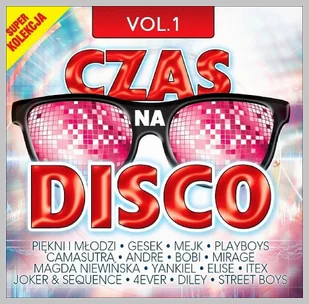 Super Kolekcja Czas na Disco 1 - Muzyka klubowa, dance - miniaturka - grafika 1