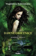Literatura obyczajowa - Dawne obietnice. Rodzinne sekrety - miniaturka - grafika 1