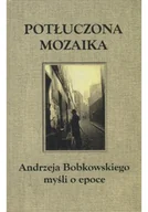 Biografie i autobiografie - Potłuczona mozaika - miniaturka - grafika 1