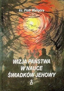 Wizja państwa w nauce Świadków Jehowy - Religia i religioznawstwo - miniaturka - grafika 1