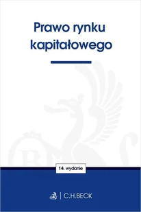Prawo Rynku Kapitałowego Wyd 15 Opracowanie Redakcyjne - Prawo - miniaturka - grafika 1