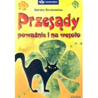 Poradniki hobbystyczne - Astrum Przesądy poważnie i na wesoło Dorota Strukowska - miniaturka - grafika 1