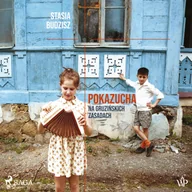 Audiobooki - literatura faktu - Pokazucha. Na gruzińskich zasadach - miniaturka - grafika 1