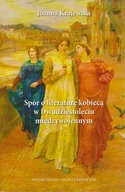 Filologia i językoznawstwo - Spór o literaturę kobiecą w Dwudziestoleciu międzywojennym - miniaturka - grafika 1