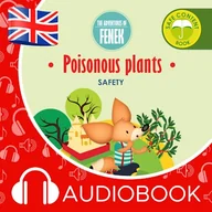 Audiobooki dla dzieci i młodzieży - The Adventures of Fenek. Poisonous plants Magdalena Gruca - miniaturka - grafika 1