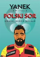 Felietony i reportaże - Polski SOR - Jan Świtała - miniaturka - grafika 1