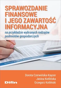 Sprawozdanie finansowe i jego zawartość informacyjna - Filozofia i socjologia - miniaturka - grafika 1